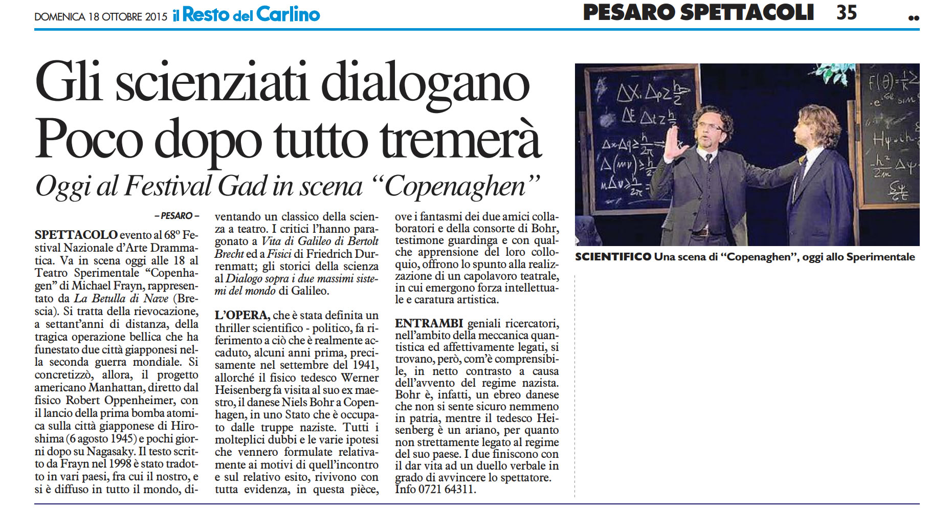 2015 10 18 Il Resto del Carlino Gli scienziati dialogano Poco dopo tutto tremera Oggi al Festival Gad in scena Copenaghen