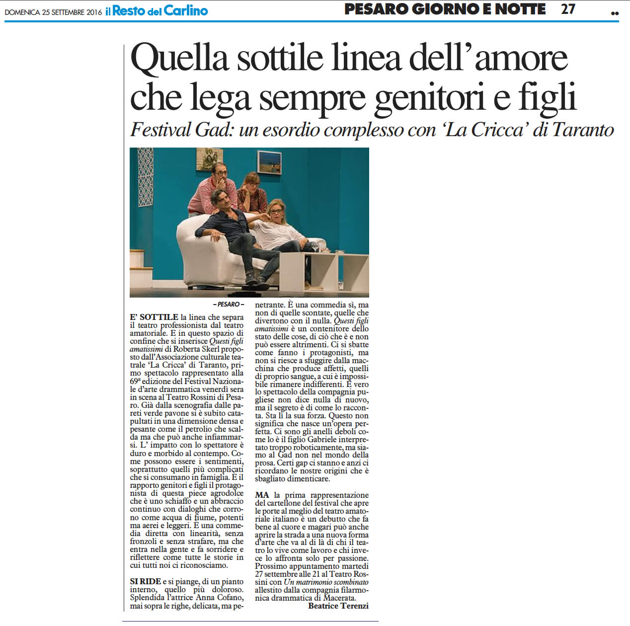 2016 09 25 Il Resto del Carlino Quella sottile linea dellamore che lega sempre genitori e figli