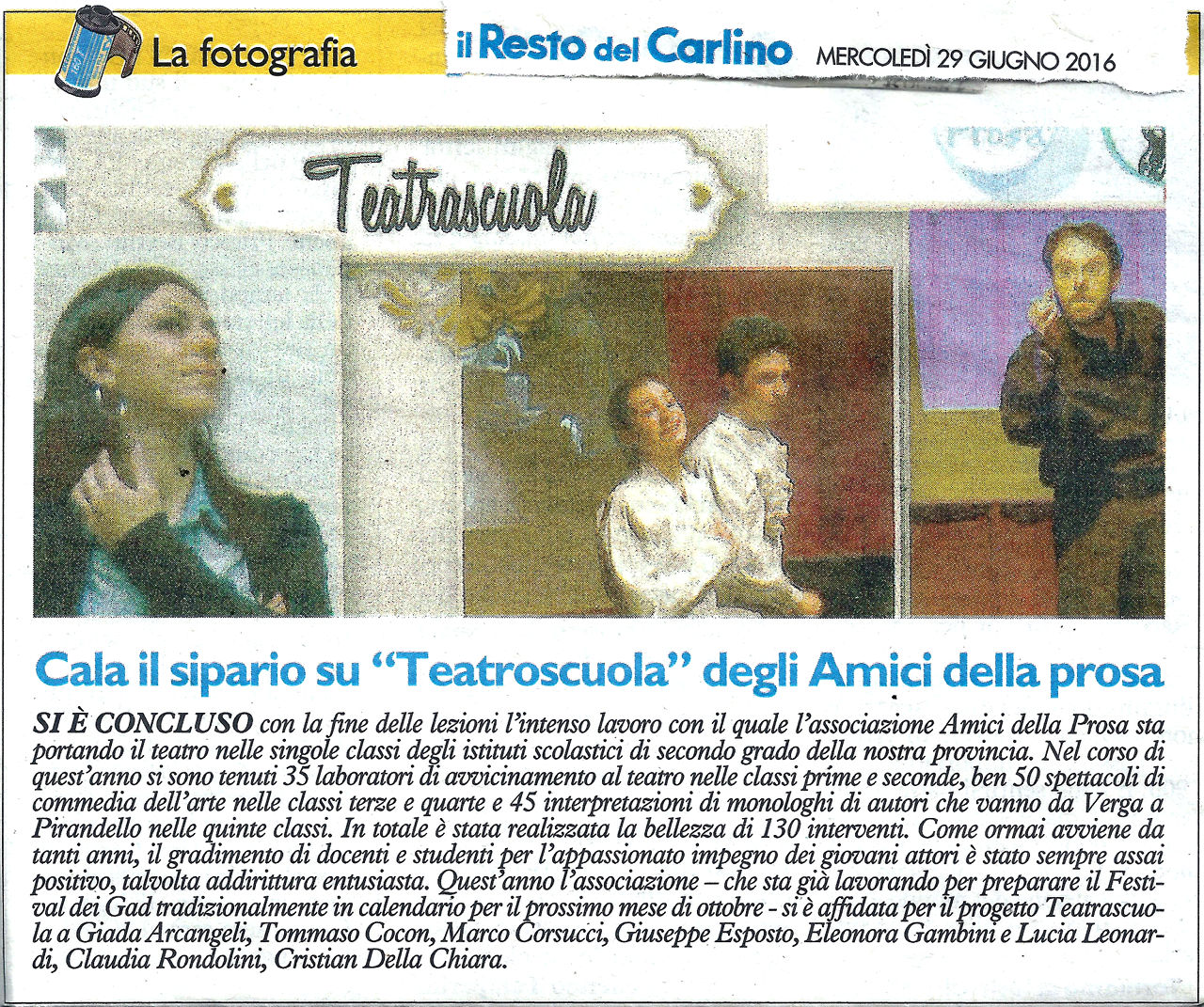 2016-06-29 Il Resto Del Carlino: Cala il sipario su Teatroscuola degli Amici della prosa