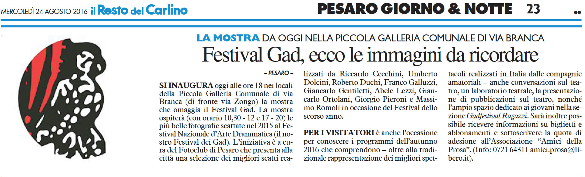 2016 08 24 IlRestoDelCarlino Festival GAD Le immagini da ricordare